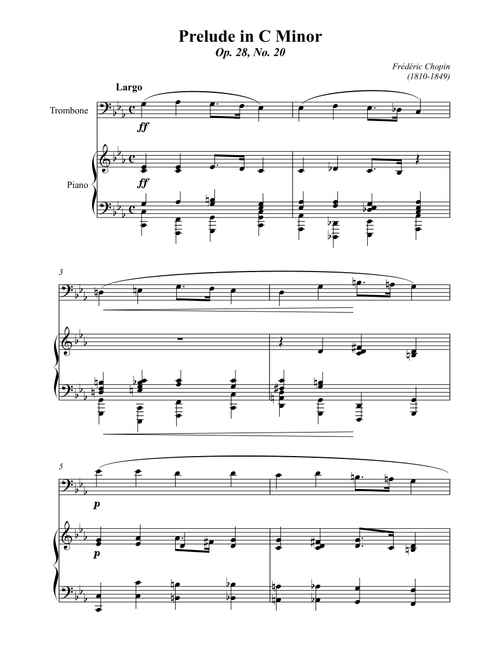 Chopin Prelude in C minor Op.28 No.20 (Arr. Wesley S. SIlva) - Frédéric Chopin (Trombone and Piano)
