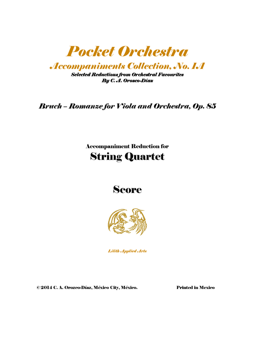 Bruch - Romanze for Viola and Orchestra, Op. 85 (Accompaniment Reduction for String Quartet, SCORE) (Arr. C. A. Orozco-Diaz) - M Bruch (String Quartet)