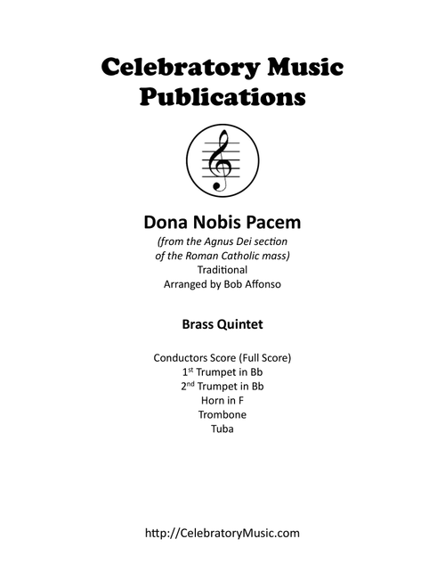 Dona Nobis Pacem (Arr. Bob Affonso) - Traditional (Brass Ensemble)