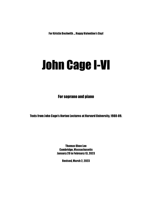 John Cage I-VI (2023) - Thomas Oboe Lee (Piano Vocal)