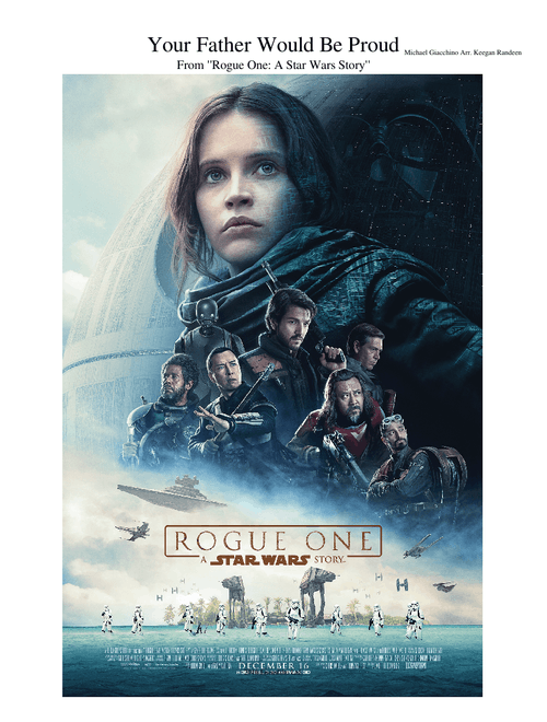 Your Father Would Be Proud - From Rogue One : A Star Wars Story