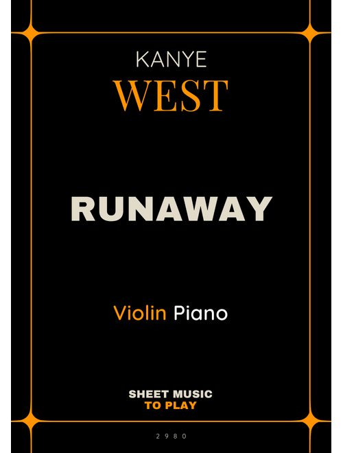 Runaway (Arr. César Madeira) - Kanye West (Violin and Piano)