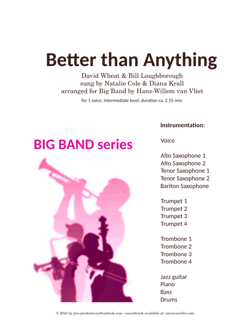 Better Than Anything – Natalie Cole (vocal Big Band arrangement for 1 voice) Hans-Willem van Vliet