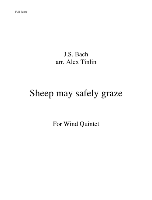 Sheep may safely graze (Arr. Alex Tinlin) (Woodwind Ensemble)