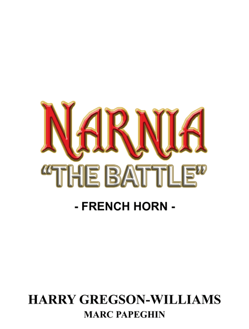 The Battle (Arr. Marc Papeghin) - Harry Gregson-Williams (French Horn Solo)