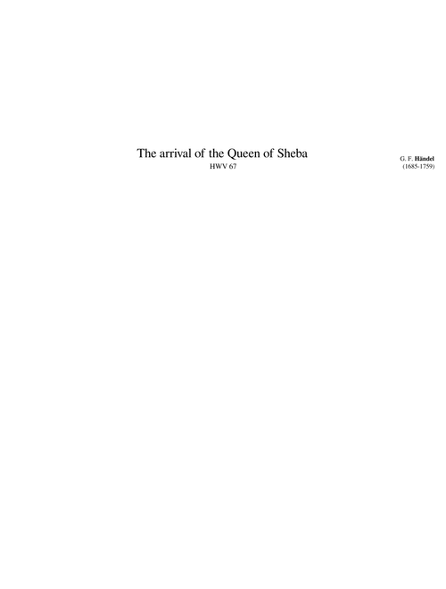 The Arrival of the Queen of Sheba – Georg Friedrich Händel The Arrival of the Queen of Sheba (rev) – Georg Friedrich Händel Handel Queen of Sheba