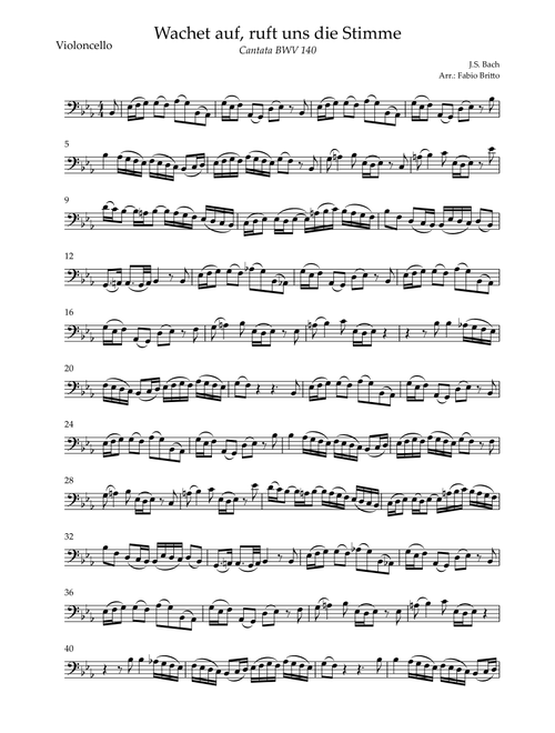 Wachet Auf BWV 140 (J.S. Bach) for Cello Solo (Arr. Fabio Britto) - Johann Sebastian Bach (Cello Solo)