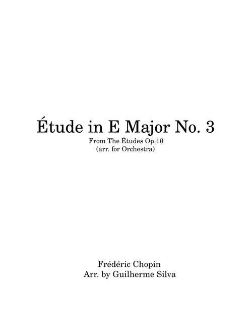 Étude In E Major Op. 10 No. 3 - Chopin, arr. for Orchestra