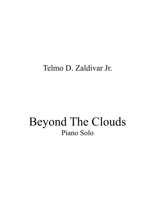 Beyond the Clouds - Telmo D. Zaldivar Jr. (Piano Solo)