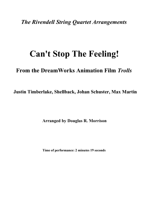 Can't Stop The Feeling! (Arr. Douglas R. Morrison) - Justin Timberlake (String Quartet)
