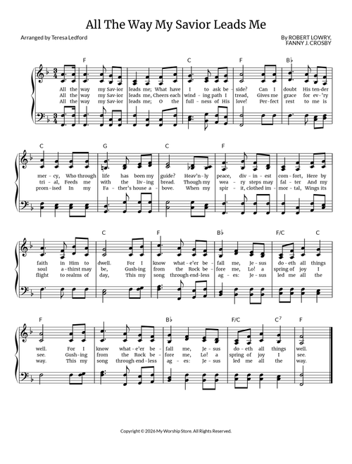 All The Way My Savior Leads Me (Arr. Teresa Ledford) - Robert Lowry (Piano-Vocal-Guitar)