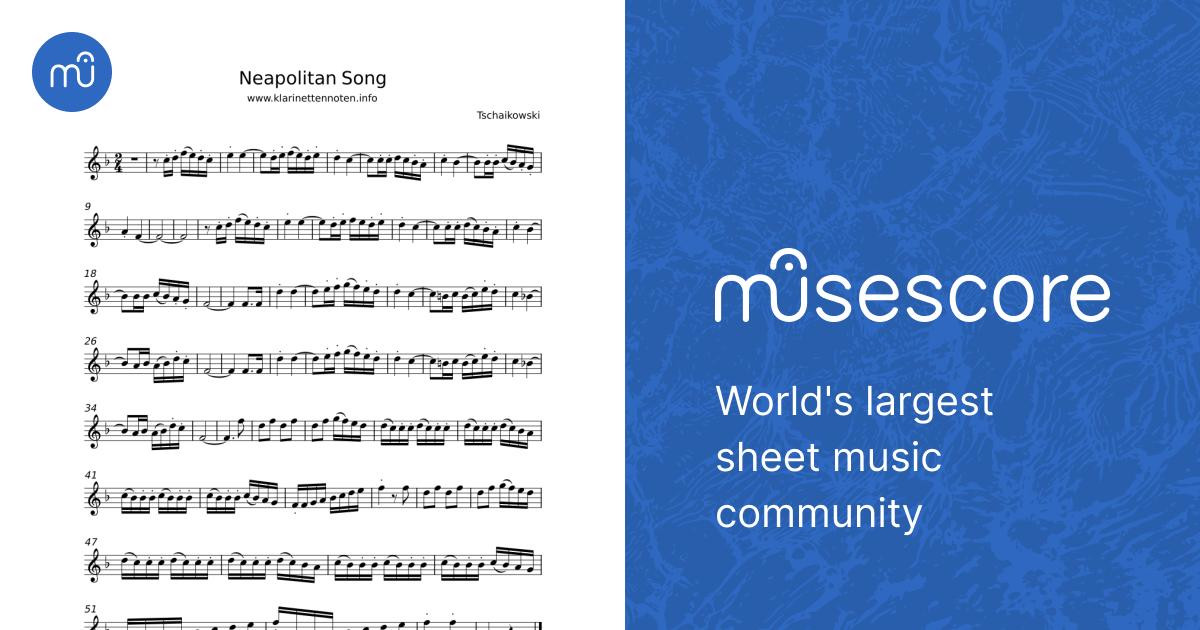 Neapolitan song - Pyotr Ilyich Tchaikovsky Sheet Music for