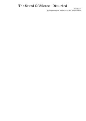 The sound of silence – Disturbed Disturbed - The Sound Of Silence - Accompagnement pour trompette sib Mixed Ensemble
