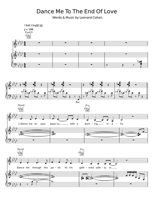 Dance me to the end of love - Leonard Cohen