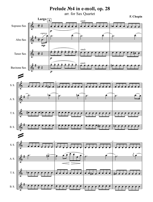 F. Chopin - Prelude №4 in e-moll, op. 28, arr. for Sax Quartet (Arr. Xlomeg) (Woodwind Ensemble)