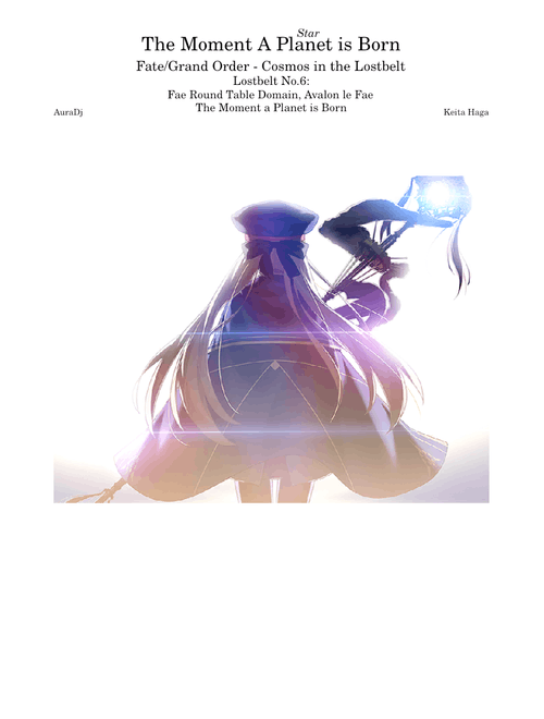 The Moment a Planet Is Born - Fate/Grand Order