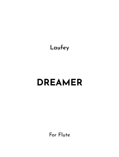 Dreamer (Arr. Jireh J.) - Laufey (Flute Solo)
