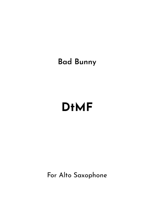 Dtmf (Arr. Jireh J.) - Bad Bunny (Alto Sax Solo)