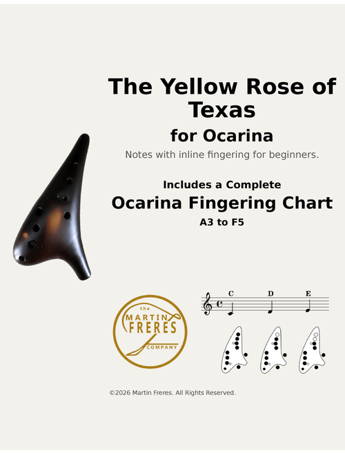The Yellow Rose of Texas + Beginner Ocarina Fingering Chart (A3 - F5) (Arr. Martin Freres) - Traditional (Ocarina)