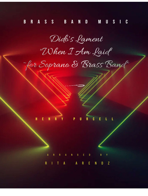 Dido's Lament (Soprano and Brass Band) (Arr. Rita Arendz) (Brass Band)