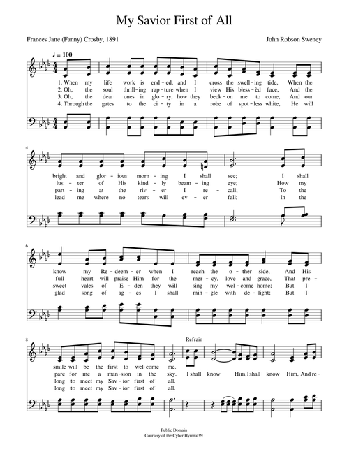 My savior first of all - John R. Sweney