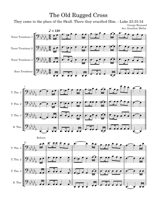 The old rugged cross – George Bennard The Old Rugged Cross- Trombone Quartet