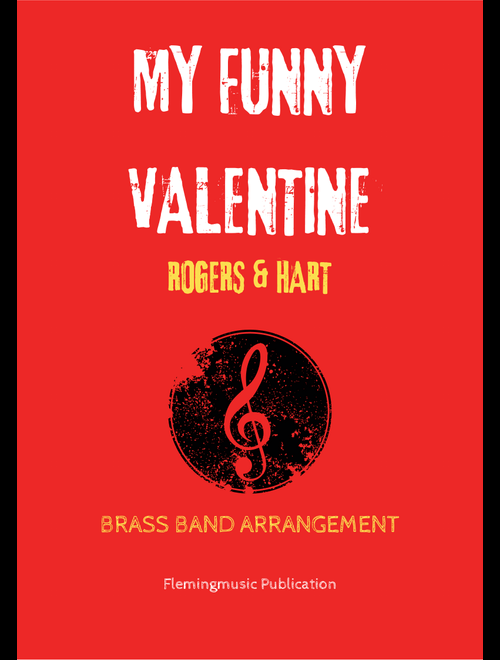My Funny Valentine (Arr. John Fleming) - Richard Rodgers (Brass Band)