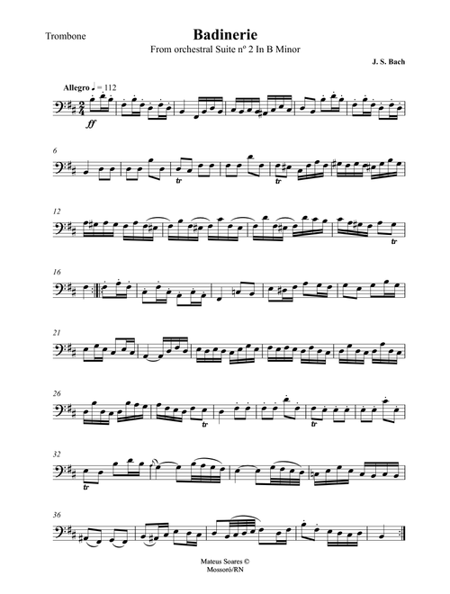 Badinerie (Arr. Mateus Soares) - Johann Sebastian Bach (Trombone Solo)