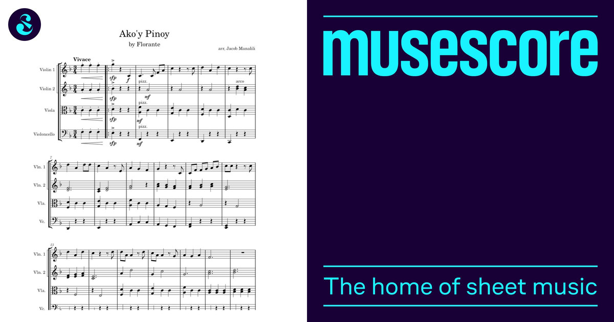 Ako'y Pinoy by: florante (string orch.) – Markjacobmana Sheet Music for ...