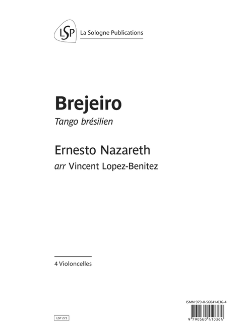 Brejeiro (Arr. Lopez-Benitez, Vincent) - NAZARETH, Ernesto (String Ensemble)
