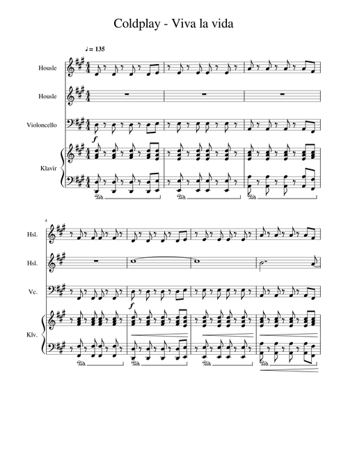 Coldplay-Viva la vida for 2 violins, cello and piano