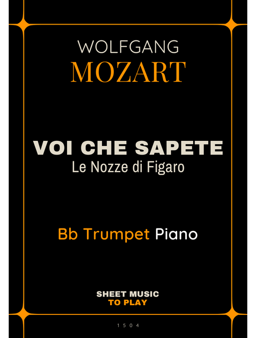 Voi Che Sapete from Le Nozze di Figaro - Bb Trumpet and Piano (Full Score and Parts) (Arr. César Madeira) - Wolfgang Amadeus Mozart (Trumpet and Piano)