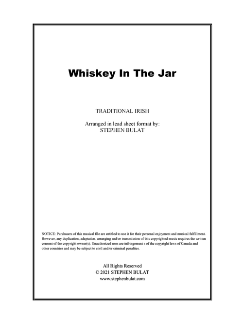 Whiskey In The Jar (The Dubliners, Thin Lizzy, Metallica) - Lead sheet (key of A) (Arr. Stephen Bulat) - Irish Traditional (Large Ensemble)