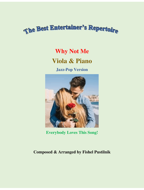"Why Not Me" Piano Background for Viola and Piano-Video (Arr. Fishel Pustilnik) (Viola and Piano)