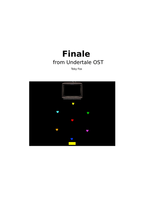 Finale – Undertale OST 080 - Toby Fox (Full Transcription)