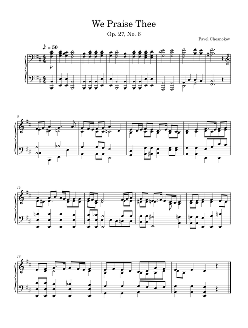 To Thee We Sing – Pavel Chesnokov