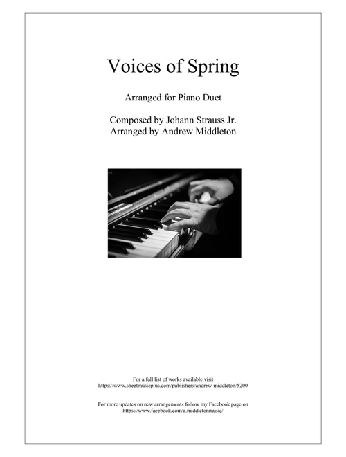 Voices of Spring arranged for Piano Duet (Arr. Andrew Middleton) - Johann Strass (Instrumental Duet)