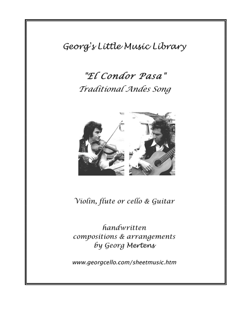 El Condor Pasa for cello / violin & guitar (Arr. Georg Mertens) - Traditional Andes (Small Ensemble)
