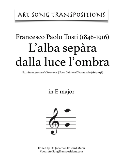 TOSTI: L'alba sepÃ ra dalla luce l'ombra (9 keys:E, E-flat, D, D-flat, C, B, B-flat, A, A-flat major) (Arr. ArtSongTranspositions.com) - Francesco Paolo Tosti (Piano Vocal)