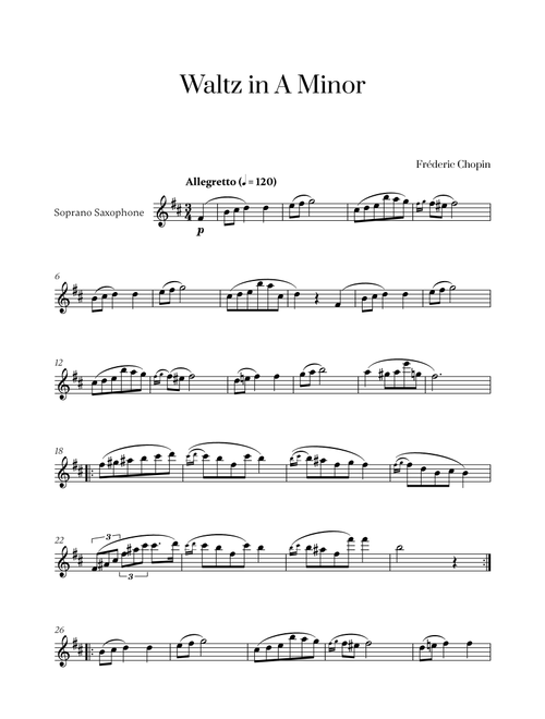 Chopin - Waltz in A Minor for Soprano Saxophone Solo (Arr. Cadenza Editions) (Soprano Sax Solo)