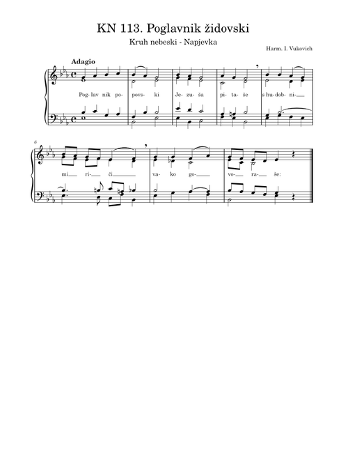 KN 113. Poglavnik židovski – Kruh nebeski - Napjevka