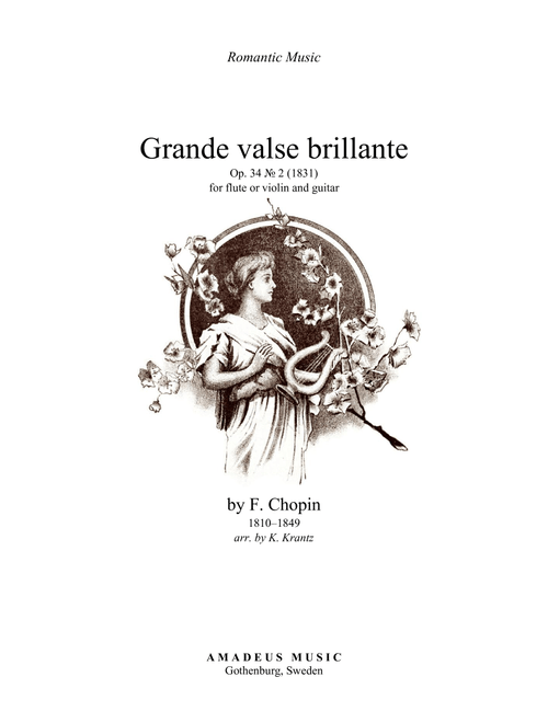 Grande valse brillante, Op. 34 No. 2 for flute or violin and guitar (Arr. K. Krantz) - F Chopin (Instrumental Duet)