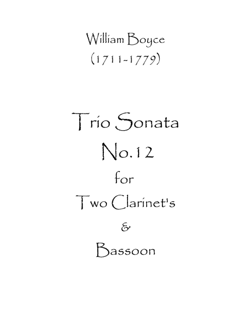 Trio Sonata No.12 (Arr. Spence Bundy) - William Boyce (Woodwind Ensemble)