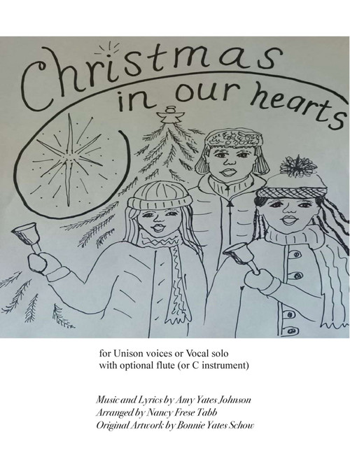 Christmas in Our Hearts (Arr. Nancy Frese Tabb) - Amy Yates Johnson (Piano Vocal)