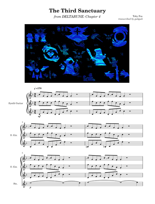 The Third Sanctuary – Toby Fox (DELTARUNE: Chapter 4 OST Transcription)