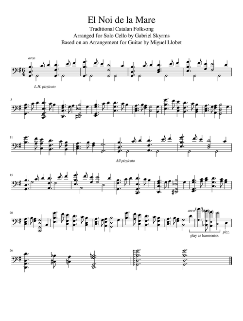 El Noi de la Mare - Solo Cello (Arr. Gabriel Skyrms) - Traditional Catalan Folksong (Cello Solo)