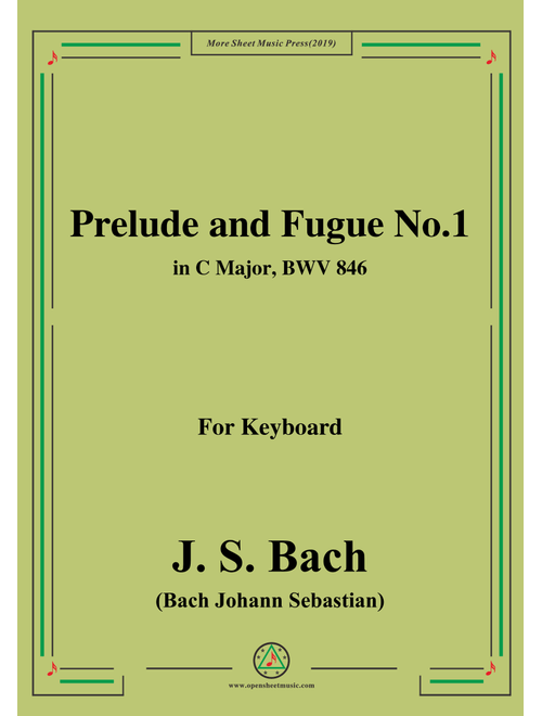 Bach,J.S.-Prelude and Fugue No.1,in C Major,from Das wohltemperierte Klavier I BWV 846,for keyboard (Arr. MSM) (Piano Solo)