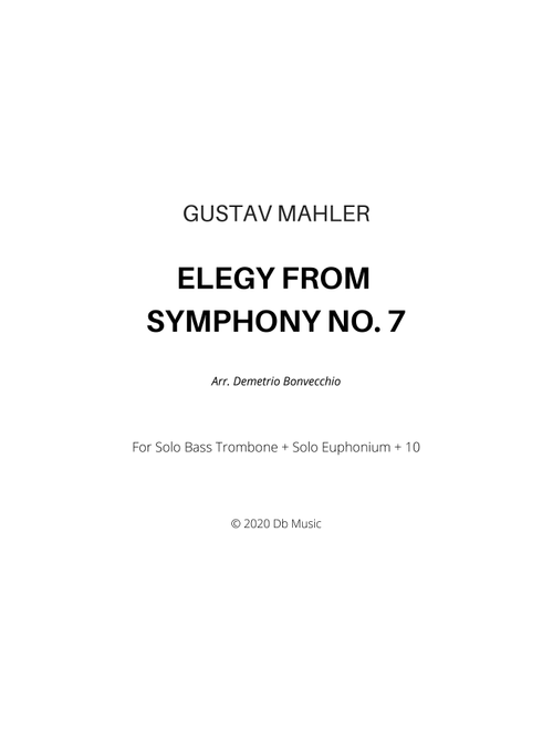 Elegy from Mahler 7th Symphony (Arr. Demetrio Bonvecchio) - Gustav Mahler (Brass Ensemble)