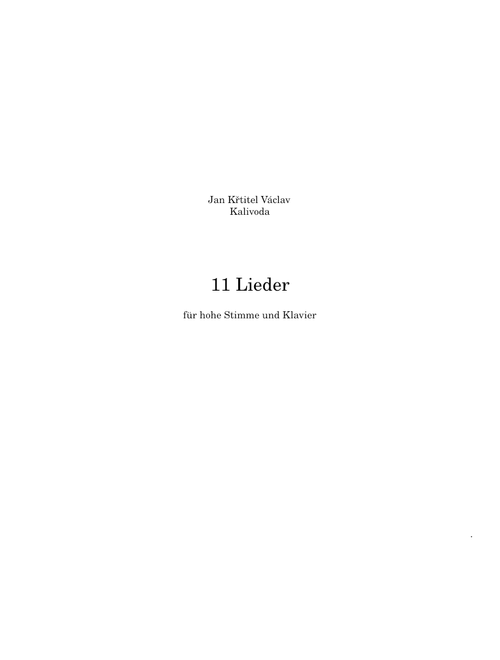 11 Lieder - Jan Křtitel Václav Kalivoda
