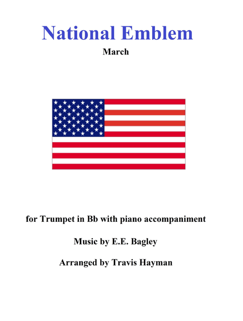 National Emblem March (Arr. Travis Hayman) - EE Bagley (Trumpet and Piano)
